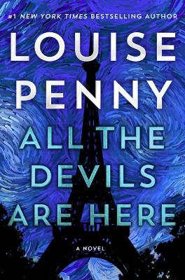 All the Devils Are Here by Louise Penny