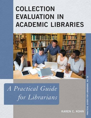 Collection Evaluation in Academic Libraries book