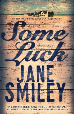 Some Luck by Jane Smiley