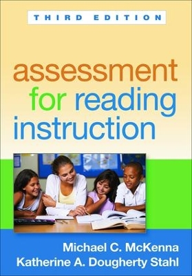 Assessment for Reading Instruction, Third Edition book
