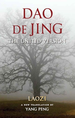 Dao De Jing: The United Version book