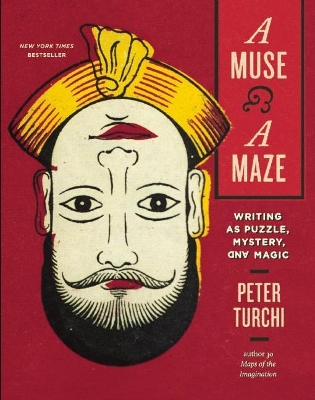 A Muse and a Maze by Peter Turchi