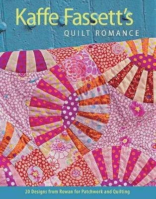 Kaffe Fassett's Quilt Romance book
