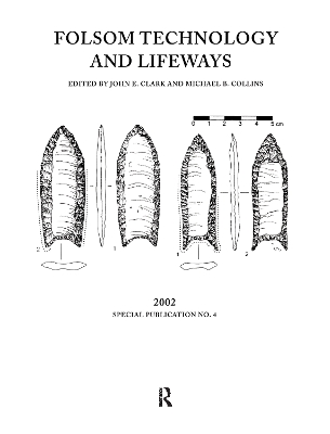 Folsom Technology and Lifeways book