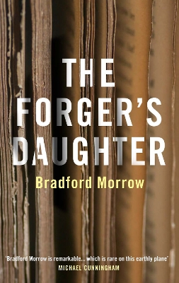 The Forger's Daughter by Bradford Morrow