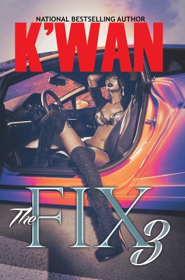 The Fix 3 by K'wan