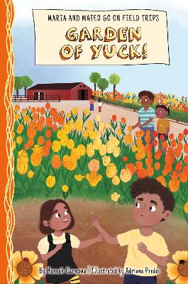 Garden of Yuck! by Hannah Carmona