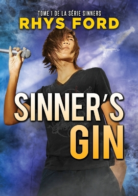 Sinner's Gin (Francais) by Rhys Ford