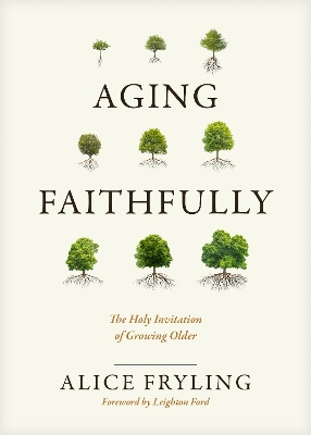 Aging Faithfully book