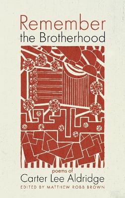 Remember the Brotherhood book