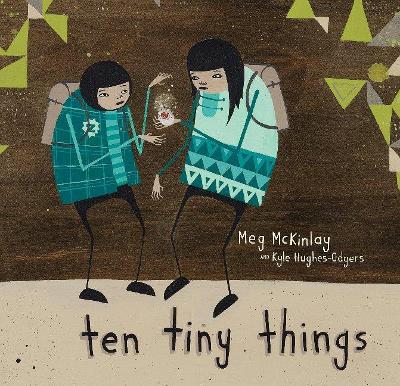 Ten Tiny Things by Meg McKinlay