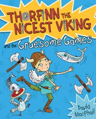 Thorfinn and the Gruesome Games by David MacPhail