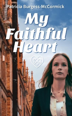 My Faithful Heart book