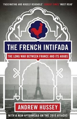 The French Intifada by Andrew Hussey