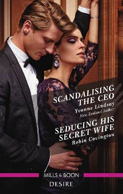 Scandalising the CEO/Seducing His Secret Wife book