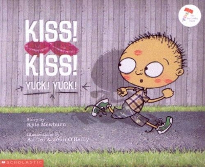Kiss Kiss, Yuck Yuck by Kyle Mewburn
