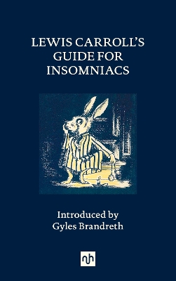 Lewis Carroll's Guide for Insomniacs book