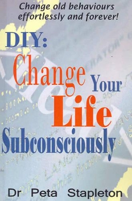 DIY: Change Your Life Subconsciously book