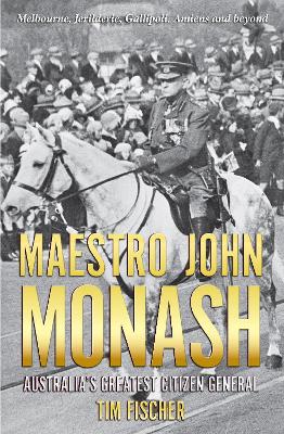 Maestro John Monash book