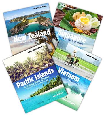 Australia's Neighbours Paperback Pack 1: New Zealand, Singapore, Vietnam, Pacific Islands and Papua New Guinea by Jane Hinchey