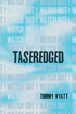 Taseredged: (watch out!) book