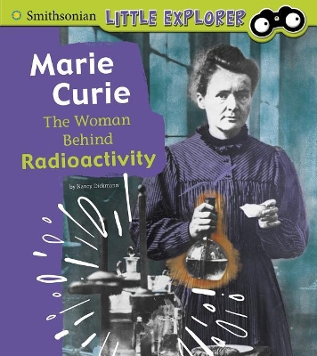 Marie Curie: The Woman Behind Radioactivity book