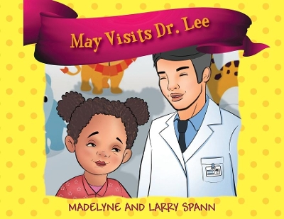 May Visits Dr. Lee book