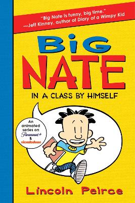 Big Nate: In a Class by Himself book