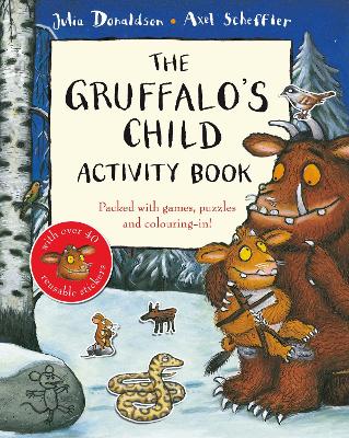 Gruffalo's Child Activity Book book