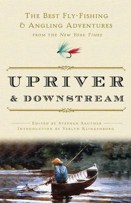 Upriver and Downstream book