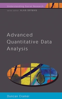 ADVANCED QUANTITATIVE DATA ANALYSIS book