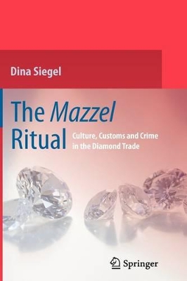 The Mazzel Ritual by Dina Siegel