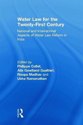 Water Law for the Twenty-First Century by Philippe Cullet