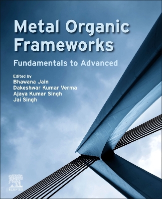 Metal Organic Frameworks: Fundamentals to Advanced book