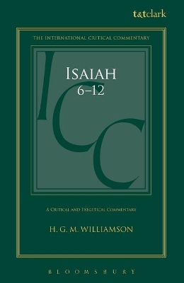 Isaiah 6-12 by Professor H.G.M. Williamson