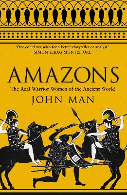 Amazons by John Man