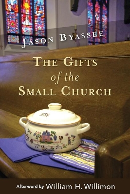 Gifts of the Small Church book