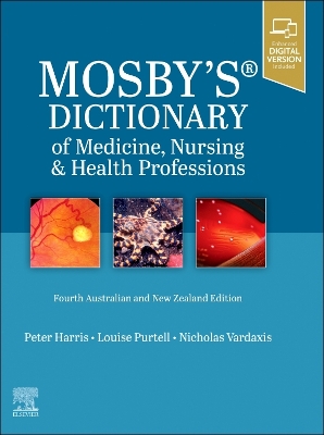 Mosby's Dictionary of Medicine, Nursing and Health Professions - 4th ANZ Edition by Peter Harris