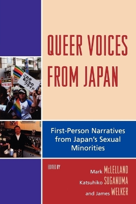 Queer Voices from Japan by Mark McLelland