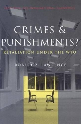 Crimes and Punishments? – Retaliation Under the WTO book