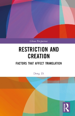 Restriction and Creation: Factors That Affect Translation book