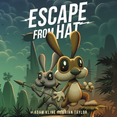 Escape from Hat by Adam Kline