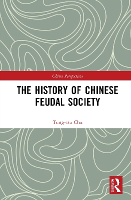 The History of Chinese Feudal Society book