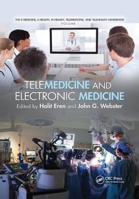 Telemedicine and Electronic Medicine by Halit Eren