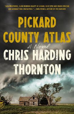 Pickard County Atlas: A Novel by Chris Harding Thornton