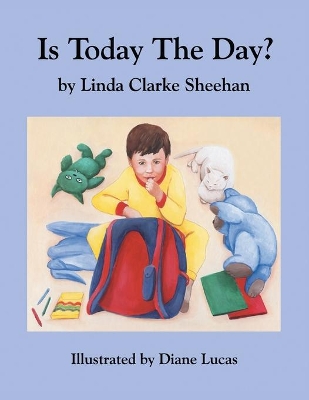 Is Today the Day? book