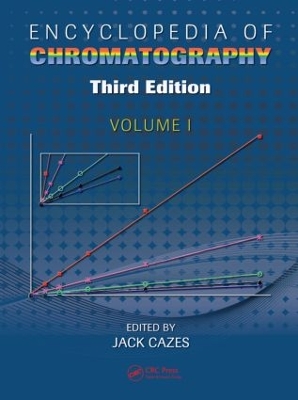 Encyclopedia of Chromatography, Third Edition book