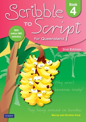 Scribble to Script for Queensland Book 4 book