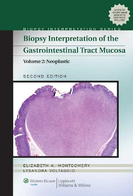 Biopsy Interpretation of the Gastrointestinal Tract Mucosa book