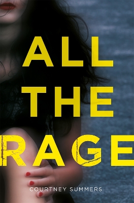 All the Rage by Courtney Summers
